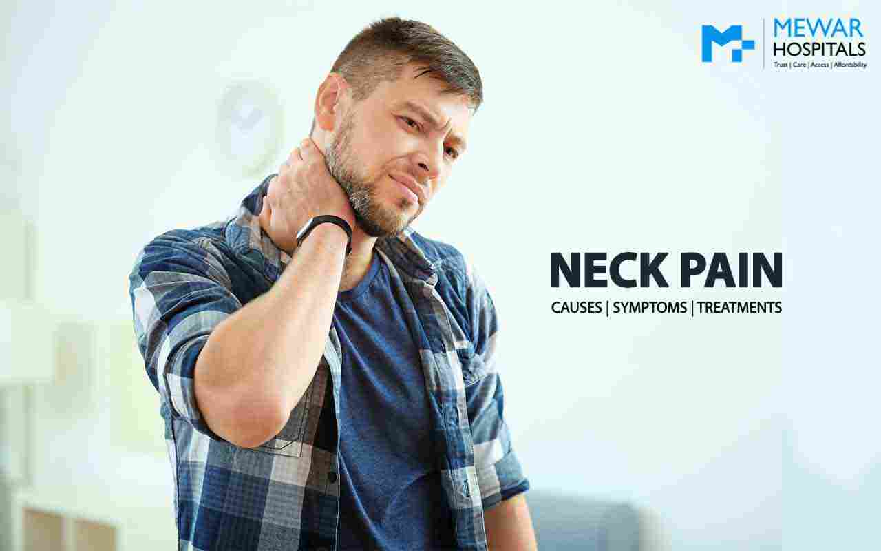 https://www.mewarhospitals.com/wp-content/uploads/2022/05/neck-pain-causes-symptoms-and-treatments-compressed-2.jpg
