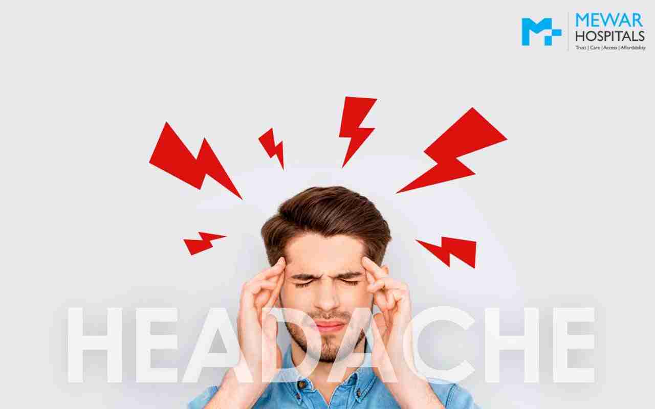 https://www.mewarhospitals.com/wp-content/uploads/2023/01/Headache-causes-symptoms-and-treatments-compressed.jpg
